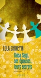 Lola Shoneyin - Baba Segi, ses épouses, leurs secrets.