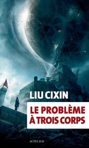 Cixin Liu et Gwennaël Gaffric - Le problème à trois corps Tome 1 : .