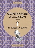 Nathalie Petit - Montessori à la maison 0-3 ans.