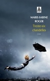 Marie-Sabine Roger - Trente-six chandelles.
