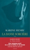 Karine Henry - La danse sorcière.