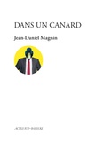 Jean-Daniel Magnin - Dans un canard.