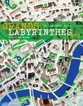 Martin Nygaard et Jesus Gaban - Grands labyrinthes - Tome 2 : Villes du monde.