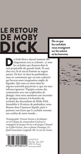 Le retour de Moby Dick. Ou ce que les cachalots nous enseignent sur les océans et les hommes