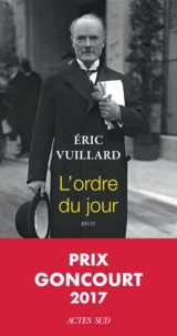 Eric Vuillard - L'ordre du jour.