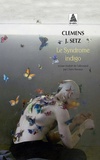 Clemens J. Setz - Le syndrome indigo.