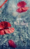 Affinity K - Mischling.