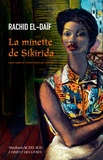 Rachid El-Daïf - La minette de Sikirida.