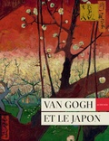 Louis Van Tilborgh et Nienke Bakker - Van Gogh et le Japon.