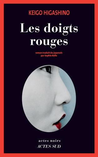vers le roman les doigts rouges de keiko higashino