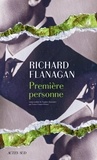 Richard Flanagan - Première personne.