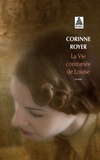 Corinne Royer - La vie contrariée de Louise.