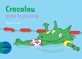Ophélie Texier - Crocolou  : Crocolou aime la piscine.