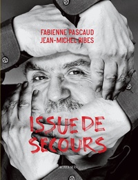 Jean-Michel Ribes et Fabienne Pascaud - Issue de secours.