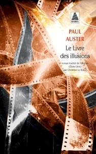 Paul Auster - Le Livre des illusions.