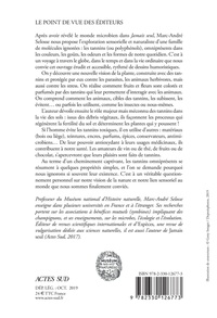 Les goûts et les couleurs du monde. Une histoire naturelle des tannins, de l'écologie à la santé