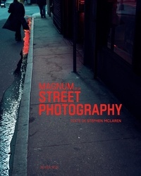 Stephen McLaren - Magnum Street Photography.