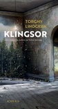 Torgny Lindgren - Klingsor.