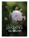 Rémi Deleplancque et Bruno Marmiroli - Jardins et Val de Loire.