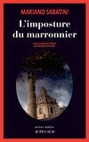Mariano Sabatini - L'imposture du marronnier.