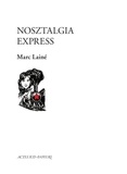 Marc Lainé - Nosztalgia Express.