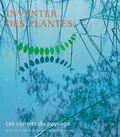Vincent Piveteau - Les carnets du paysage N° 26 : Inventer des plantes.
