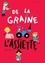 Sophie Blitman et  Aki - De la graine à l'assiette.