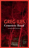 Greg Iles - Cemetery Road.