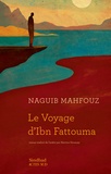 Naguib Mahfouz - Le Voyage d'Ibn Fattouma.