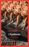 Asa Ericsdotter - L'épidémie.