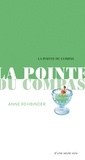 Anne Rehbinder - La pointe du compas.