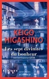 Keigo Higashino - Les sept divinités du bonheur.