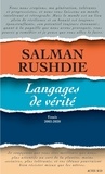 Salman Rushdie - Langages de vérité - Essais 2003-2020.