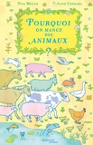 Nina Metais et Alice Chemama - Pourquoi on mange des animaux ?.