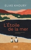 Elias Khoury - L'étoile de la mer.