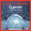 Camilla Läckberg et Lena Grumbach - Cyanure.