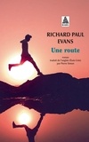 Richard Paul Evans - Une route.