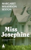 Sexton margaret Wilkerson - Miss Josephine.
