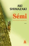 Aki Shimazaki - Sémi - Une clochette sans battant.