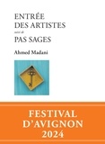 Ahmed Madani - Entrée des artistes.