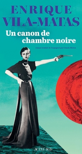 Vers le roman un canon de chambre noire d'Enriques Vila-Mata