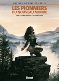  Ersel et Jean-François Charles - Les Pionniers du nouveau monde - Tome 10 - Comme le souffle d'un bison en hiver.