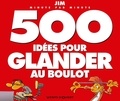  Jim - 500 idées pour glander au boulot.