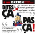 Philippe Bercovici et Patrice Perna - Dites ça. pas ça ! - À un Breton.