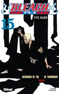 Tite Kubo - Beginning of the death of tomorrow.