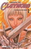 Norihiro Yagi - Claymore - Tome 01 - La tueuse aux yeux d'argent.