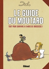  Jul - Le guide du moutard - NE.