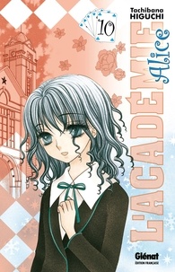 L'Académie Alice - Tome 10.