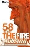 Tite Kubo - Bleach - Tome 58 - The fire.