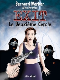 Bernard Werber - Exit - Tome 02 - Le Deuxième Cercle.